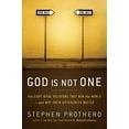 thumbnail image 1 of Pre-Owned God Is Not One: The Eight Rival Religions That Run the World--and Why Their Differences Matter (Hardcover) 006157127X 9780061571275, 1 of 1