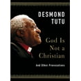 thumbnail image 1 of Pre-Owned God Is Not a Christian: And Other Provocations Paperback, 1 of 1