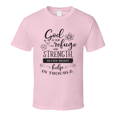 thumbnail image 1 of God Is Our Refuge And Strength Tee Cool New Novelty Christian Motivational T Shirt, 1 of 1