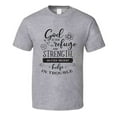 thumbnail image 1 of God Is Our Refuge And Strength Tee Cool New Novelty Christian Motivational T Shirt, 1 of 1