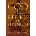 thumbnail image 1 of God Is Our Refuge and Strength, 1 of 1