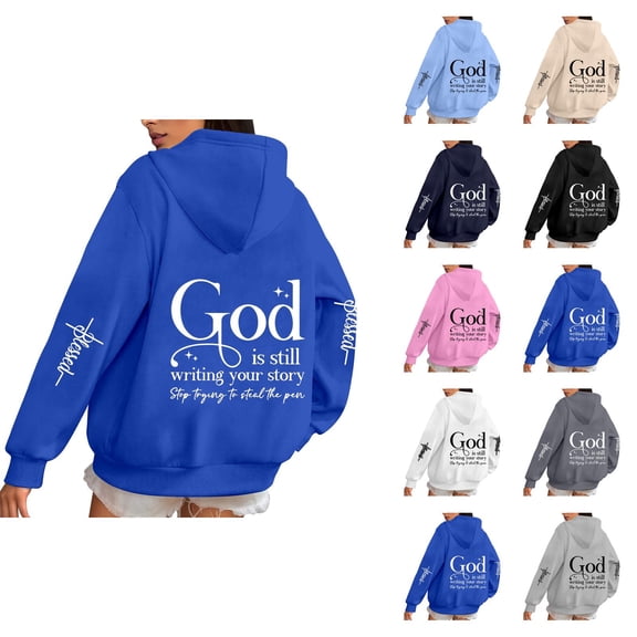 God Is Still Writing Your Story Hoodies for Women Long Sleeve Christian Hooded Sweatshirt with Pockets Pullover Tops