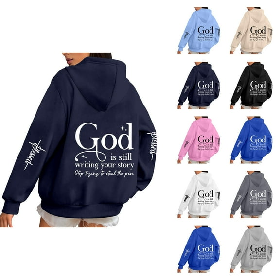 God Is Still Writing Your Story Hoodies for Women Long Sleeve Christian Hooded Sweatshirt with Pockets Pullover Tops