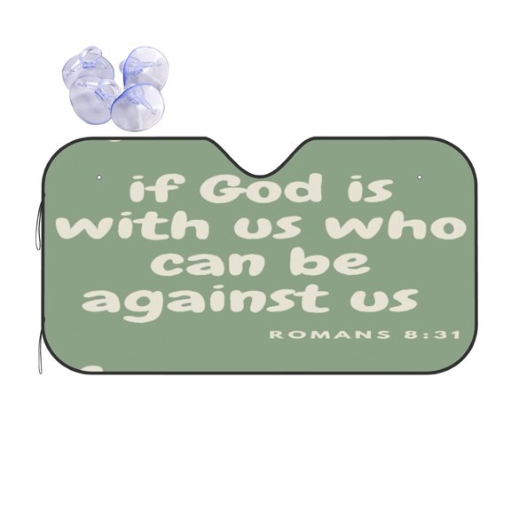 God Is With Us Romans 8 Foldable Car Windshield Sun Shade, UV Protection Heat Shield