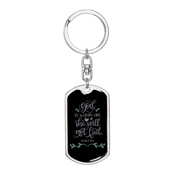 God Is Within Her Psalm 46:5 Stainless Steel or 18k Gold Premium Swivel Dog Tag Keychain