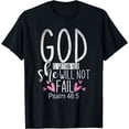 thumbnail image 1 of God Is Within Her She Will Not Fail Christianity Prayer T-Shirt Black Medium, 1 of 4