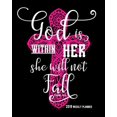 thumbnail image 1 of God Is Within Her She Will Not Fall Psalms 46: 5, 2019 Weekly Planner: 90 Pages with Monthly and Annual Calendars, 1 of 1