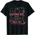 thumbnail image 1 of God Is Within Her She Will Not Fall T Shirt Psalm 46:5 Tee, 1 of 3