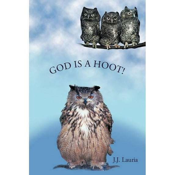 God Is A Hoot! (Paperback)