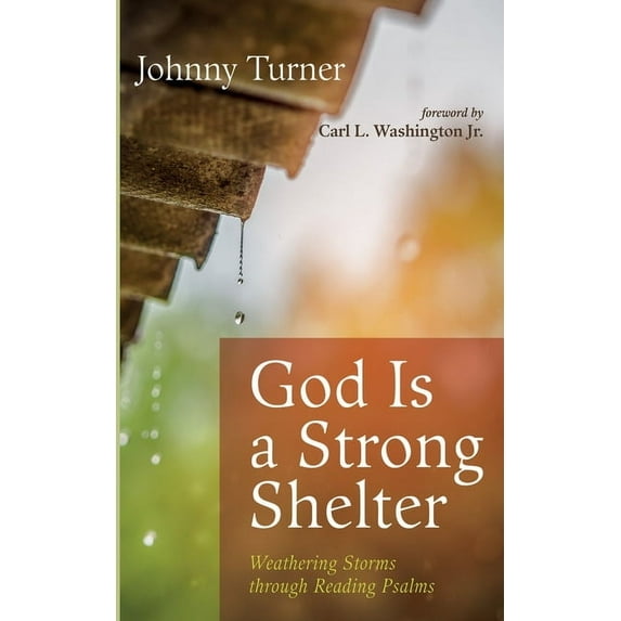 God Is a Strong Shelter (Paperback)