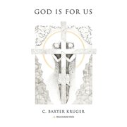 God Is for Us, Paperback