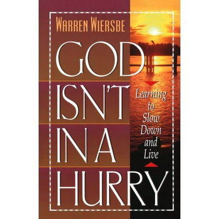 Pre-Owned God Isn't in a Hurry (Paperback) 0801097304 9780801097300