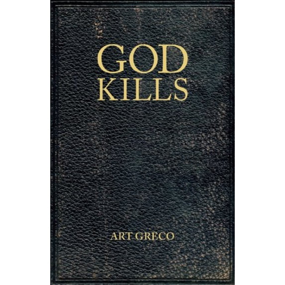 Pre-Owned God Kills: Spirituality of a Christian Pragmatist (Paperback) 1937359646 9781937359645