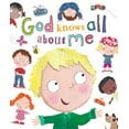 thumbnail image 1 of God Knows All About Me (Board Book), 1 of 2