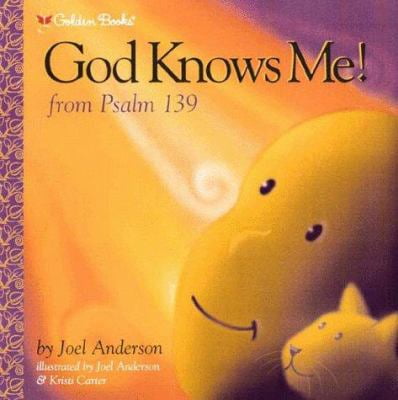 Pre-Owned God Knows Me! (Psalm 139) (Hardcover) 0307251772 9780307251770