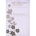 thumbnail image 1 of God Likes Ants: Every Week (Paperback), 1 of 1