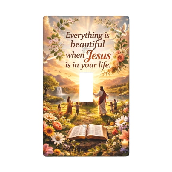 Everything Is Beautiful Faith Jesus Single Toggle Light Switch Plate, 1 Gang Outlet Cover