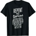 thumbnail image 1 of God Lover Repent And Be Baptized ACTS 2:38 Faith Christian T-Shirt, 1 of 3