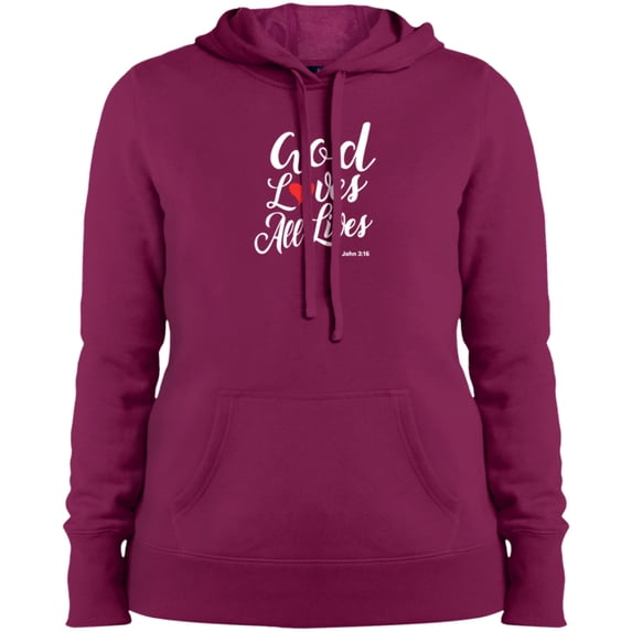 God Loves All Lives Ladies Pullover Hooded Sweatshirt