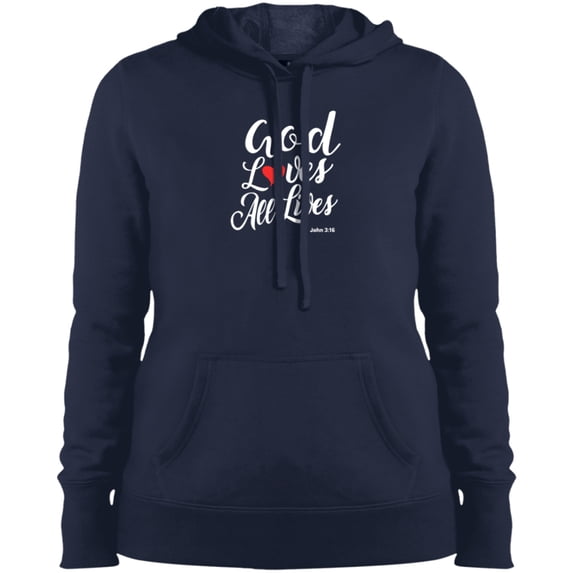 God Loves All Lives Ladies Pullover Hooded Sweatshirt