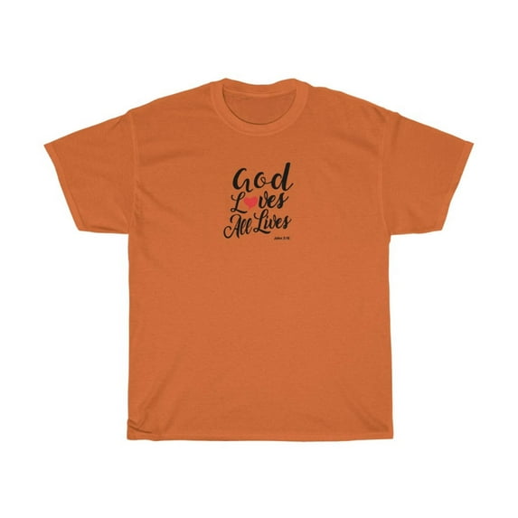 God Loves All Lives Women Unisex Heavy Cotton Tee
