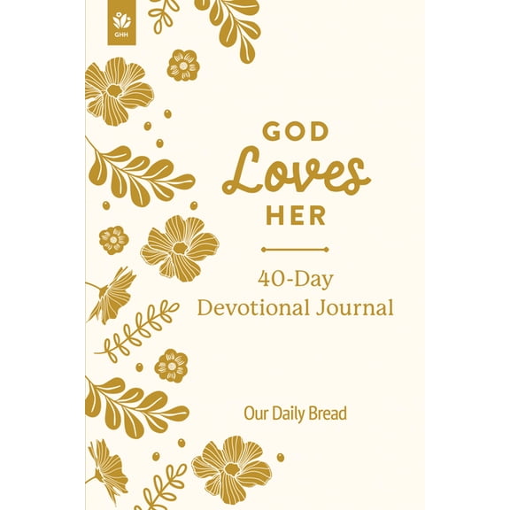 God Loves Her 40-Day Devotional Journal, (Paperback)