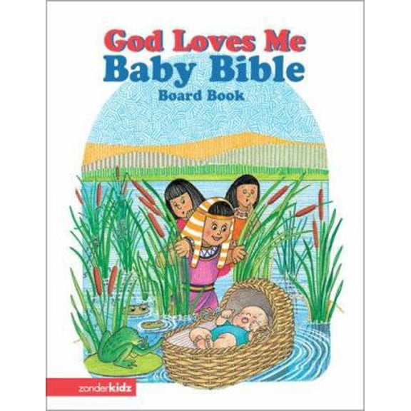 Pre-Owned God Loves Me Baby Bible (Unknown) 0310979501 9780310979500