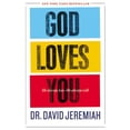 thumbnail image 1 of Pre-Owned God Loves You: He Always Has - He Always Will (Paperback) 0446565989 9780446565981, 1 of 1