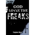 thumbnail image 1 of Pre-Owned God Loves the Freaks (Paperback) 1430303654 9781430303657, 1 of 1