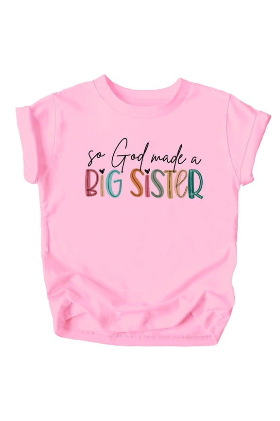 God Mad a Big Sister Shirt for Toddler and Youth Girls Pink Shirt Youth Medium