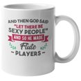 thumbnail image 1 of God Made Flute Players Coffee & Tea Gift Mug (11oz), 1 of 1
