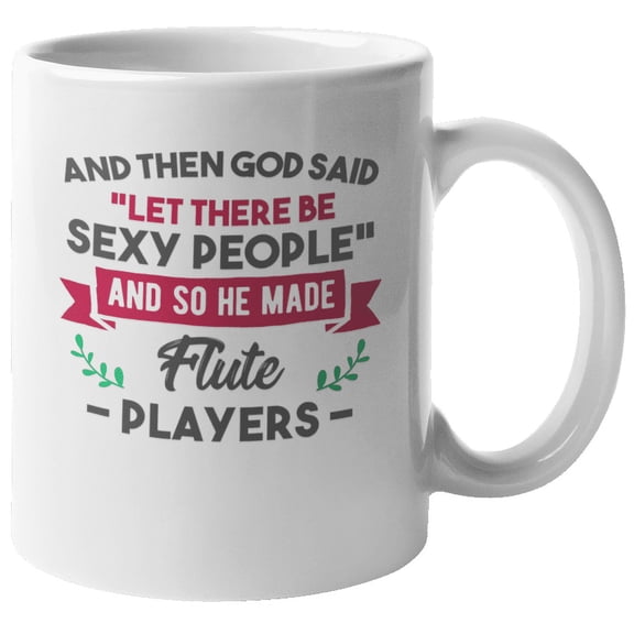 God Made Flute Players Coffee & Tea Gift Mug (11oz)