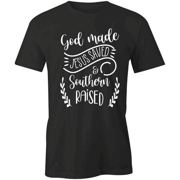 God Made Jesus T-Shirt | Religious Christian Black Tee Gift