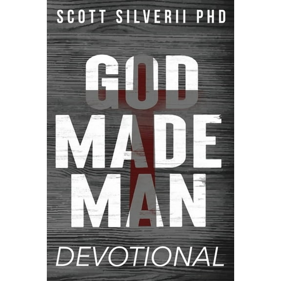 God Made Man God Made Man Devotional: No Nonsense Prayer and Motivation for Men, Book 2, (Paperback)