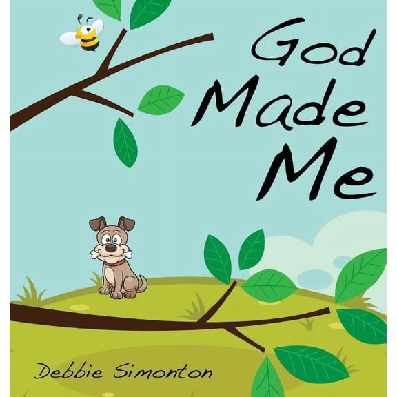 God Made Me, (Hardcover)