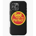 thumbnail image 1 of God Made Me Perfect Christian N4532 Phone Case for iPhone 17 16 15 14 13 12 11 Pro Max, 1 of 2