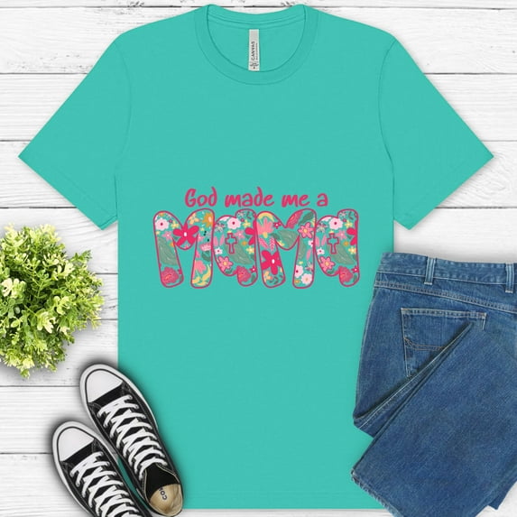 God Made Me a Mama Premium T-Shirt for Women | Floral Christian Mom Graphic Tee, Teal, 3XL