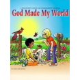 thumbnail image 1 of Pre-Owned God Made My World-Manuscript: Paperback, 1 of 1