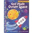 thumbnail image 1 of Pre-Owned God Made Outer Space (Paperback) 0784710449 9780784710449, 1 of 1