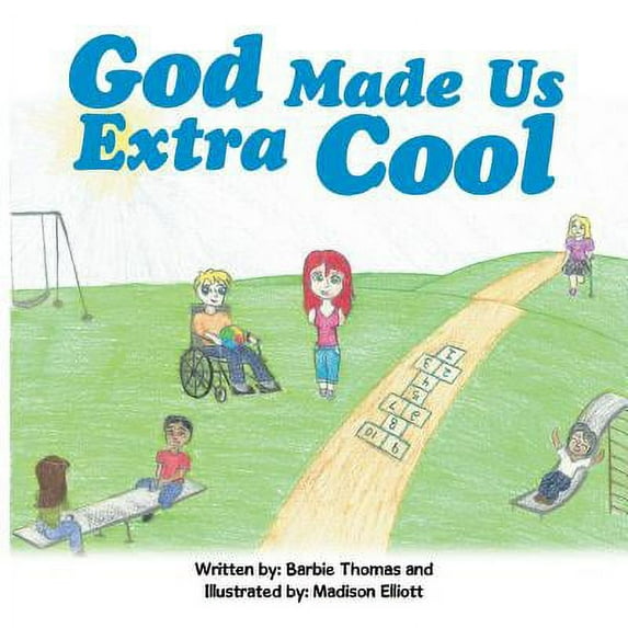 God Made Us Extra Cool, (Paperback)