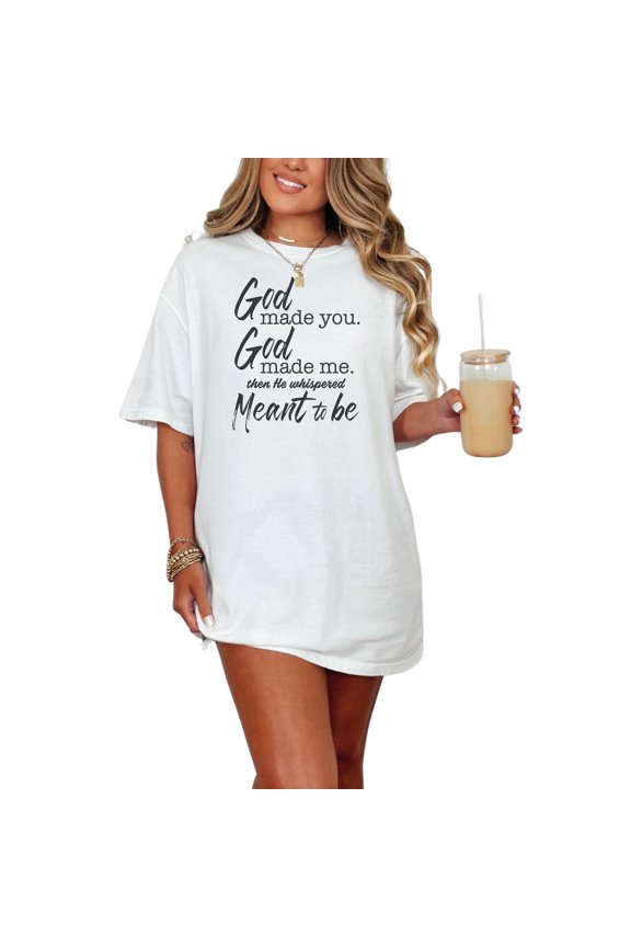God Made You Meant To Be, Couple, Husband, Wife, Marriage, Wedding Themed, White Comfort Colors T-Shirt, 2XL