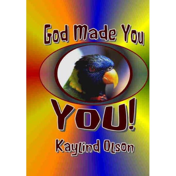God Made You, YOU!, (Paperback)