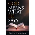 thumbnail image 1 of God Means What He Says, (Paperback), 1 of 1