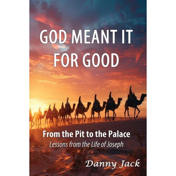 God Meant It For Good, (Paperback)