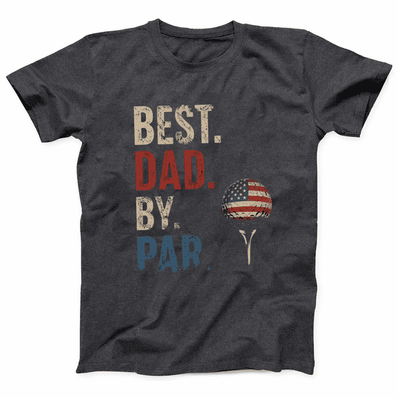 God Merch Best Dad By Par Golf T-Shirt, Funny Golf Dad Shirt, Patriotic USA Golf Tee for Fathers Day, Gift for Dad Grandpa Golfer