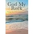 thumbnail image 1 of God My Rock: Musings About Faith and Redemption. (Paperback), 1 of 1