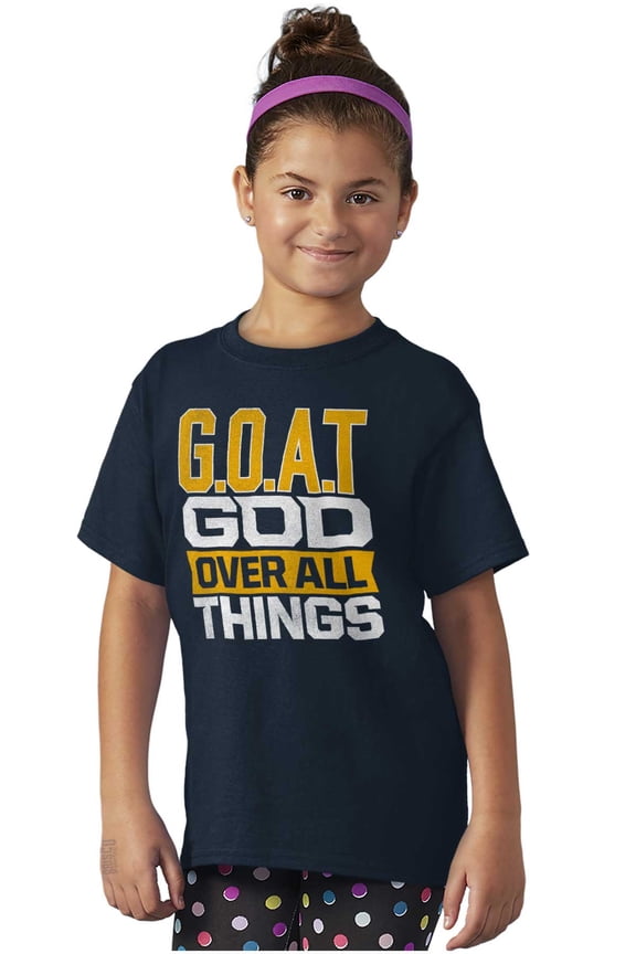 God Over All Things GOAT Christian Crewneck T Shirts Boy Girl Teen Brisco Brands L