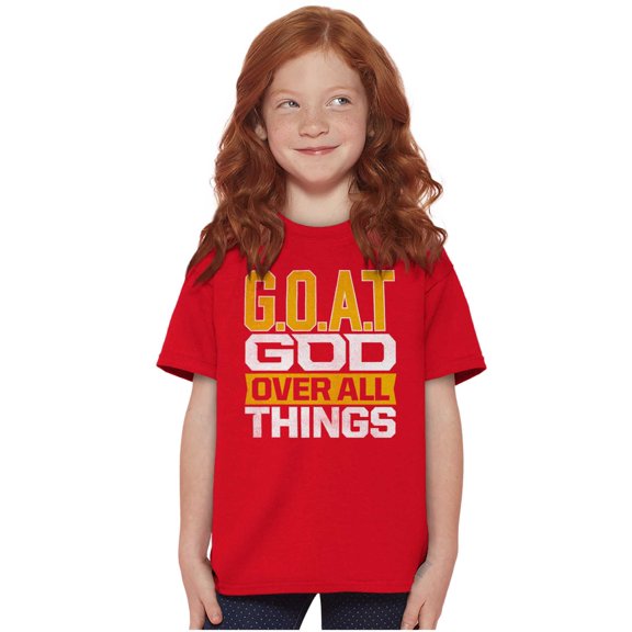 God Over All Things GOAT Christian Crewneck T Shirts Boy Girl Teen Brisco Brands L