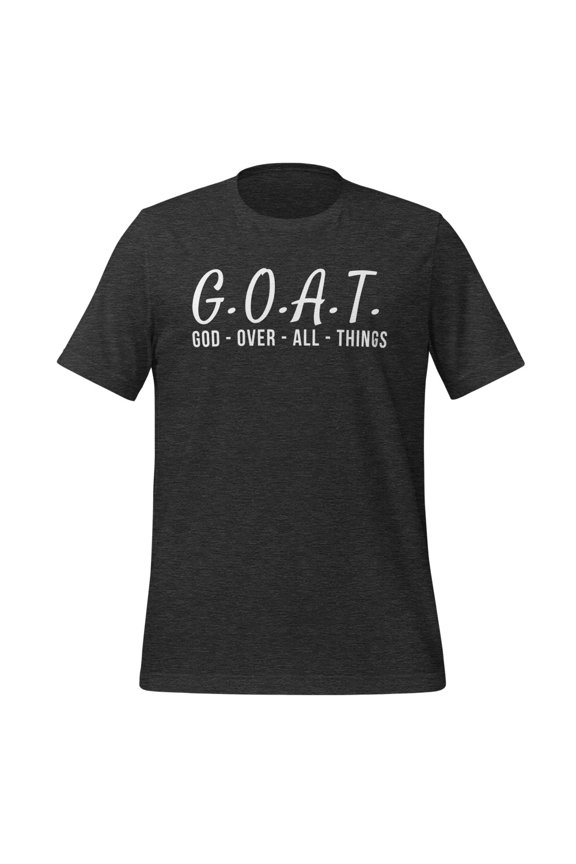 God Over All Things Shirt Christian Values G.O.A.T. Shirt Jesus is Our Savior Holy Spirit Bible Verse Ephesians 4 6 God Savior (Dark Grey Heather, L)