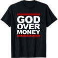 thumbnail image 1 of God Over Money T-Shirt, 1 of 3